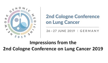 Impressions from the  2nd Cologne Conference on Lung Cancer 2019